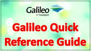 Galileo Quick Commands - Galileo Quick Reference Guide