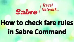 How to check fare rules in sabre command
