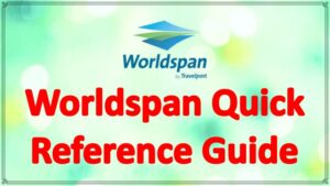 Worldspan Quick Reference Guide